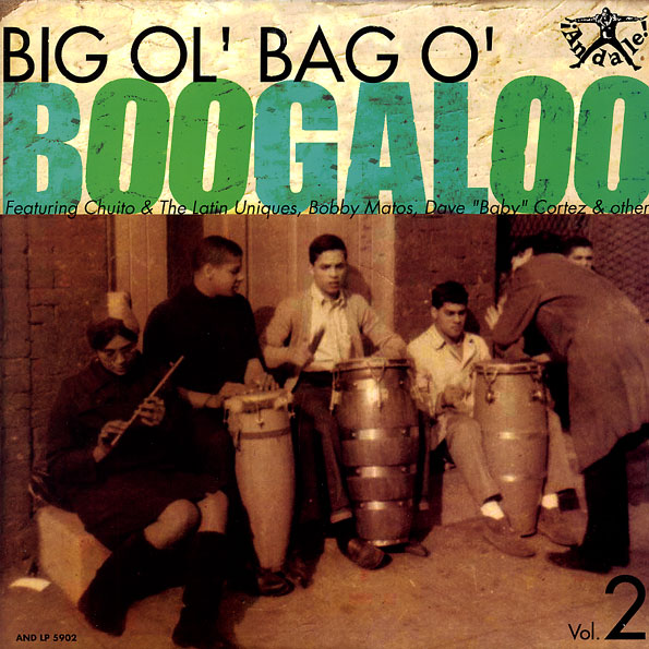 Big Ol Bag O Boogaloo Volume 2
