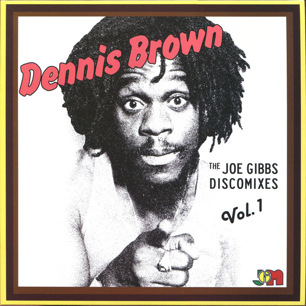 The Joe Gibbs Discomixes Vol.1 - Dennis Brown (LP) on Joe Gibbs