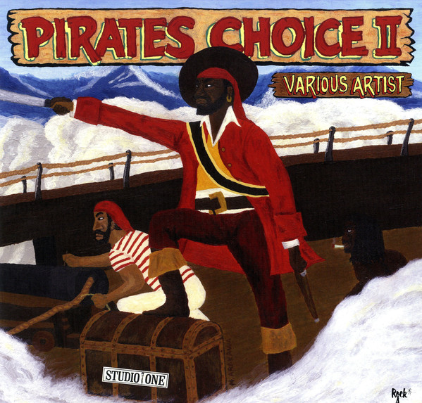 洋楽 PIRATES CHOICE II Various Artists Pirates Choice 2 - Various Artists (LP) on Studio One / Rock A