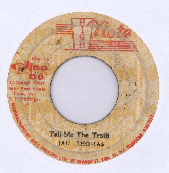 Tell Me The Truth Jah Thomas (7 Inch) on High Note Buyreggae