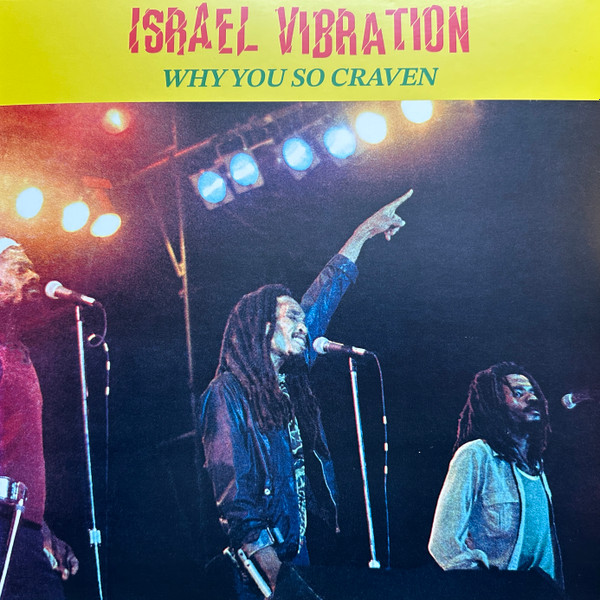 欧LP Israel Vibration Why You So Craven DGGF0071 Real Authentic Sound /00230 Why You So Craven - Israel Vibration (LP) on Real Authentic Sound