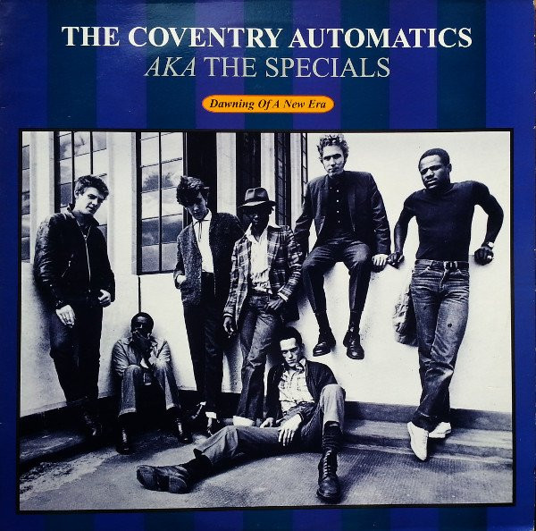 英LP Coventry Automatics, Specials Dawning Of A New Era RRLP178 RECEIVER RECORDS LIMITED /00260 Dawning Of A New Era - The Coventry Automatics, The Specials