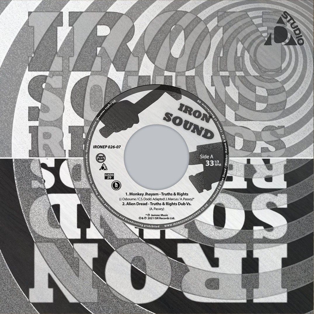 Truth & Rights / Dub - Monkey Jhayam, Alien Dread (7 Inch) on Iron