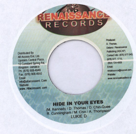 Hide In Your Eyes - Lukie D (7 Inch) on Renaissance | Buyreggae